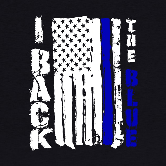 I Back the Blue American Police Support Blue Line by Bezra